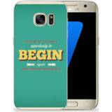 👉 Samsung Galaxy S7 Uniek TPU Hoesje Quote Begin 8720091673489