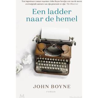 👉 Ladder jongens Een naar de hemel - John Boyne ebook 9789402312379