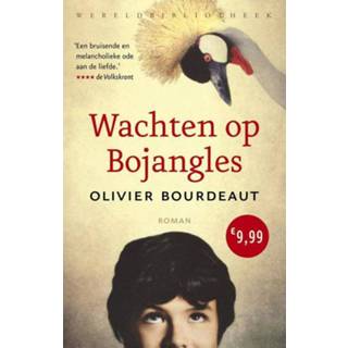 Wachten op Bojangles - Olivier Bourdeaut ebook 9789028442320