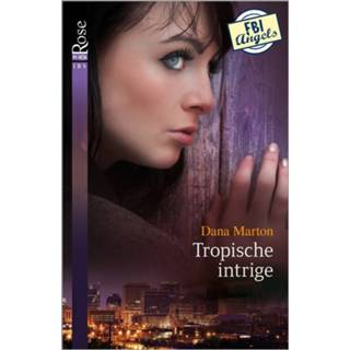 👉 Tropische intrige - Dana Marton ebook 9789402514407