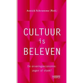 👉 Cultuur is beleven - Annick Schramme ebook 9789401416955