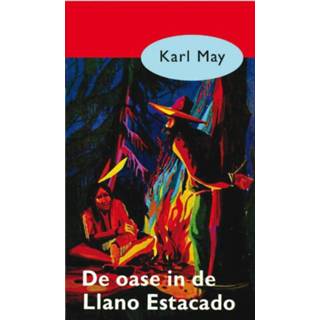 👉 Karl May De oase in Llano Estacado 9789000312108