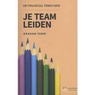 👉 Je team leiden. de financial times gids, Yemm, Graham, Paperback 9789043028400