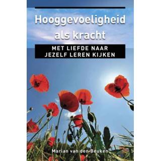 👉 Beuken Hooggevoeligheid als kracht - eBook Marian van den (902020985X) 9789020209853