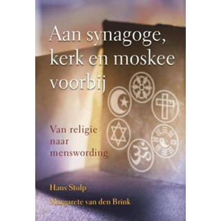 👉 Stolp Aan synagoge, kerk en moskee voorbij - eBook Hans (9020299883) 9789020299885