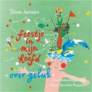 👉 Feestje in mijn hoofd - Boek Stine Jensen (9020622161)