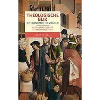 👉 Blik Theologische op economische vragen. Vries, Jurn de, Paperback 9789463690195