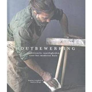 👉 Houtbewerking. traditionele vaardigheden voor het moderne huis, Samina Langholz, Hardcover 9789059568990