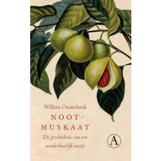 👉 Nootmuskaat - eBook Willem Oosterbeek (9025303897) 9789025303891