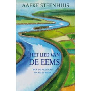 👉 Het lied van de Eems - eBook Aafke Steenhuis (9025438989) 9789025438982