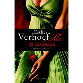 👉 Boek Esther Verhoef Alles te verliezen - (9026330898) 9789026330896