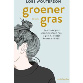 👉 Boek groener gras - Loes Wouterson (9026344678) 9789026344671