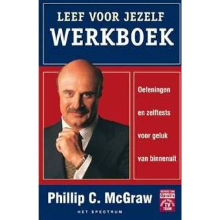 👉 Werkboek Leef voor jezelf - Boek P.C. MacGraw (9027484422) 9789027484420