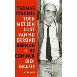 👉 Toen met een lijst van nu errond. Herman de Coninck Biografie, Thomas Eyskens, Hardcover