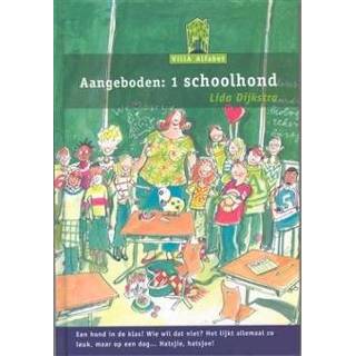 👉 Aangeboden: 1 schoolhond. Dijkstra, Lida, Hardcover 9789043703314