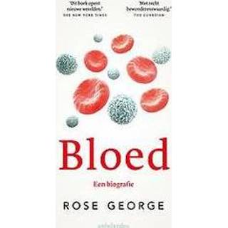 👉 Biografie rose Bloed. Een biografie, George, Paperback 9789026347696