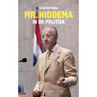 👉 Mr. Hiddema in de politiek - eBook Stan Jong (9044640674) 9789044640670