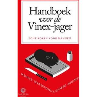 👉 Handboek voor de Vinex-jager - Boek Meneer Wateetons (9048817471) 9789048817474