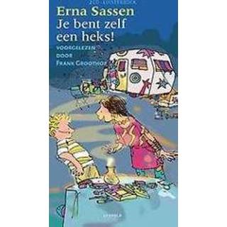 Je bent zelf een heks!. Sassen, Erna, onb.uitv. 9789025865696