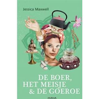 👉 De boer, het meisje en de goeroe - Boek Maxwell Jessica (9049108113)