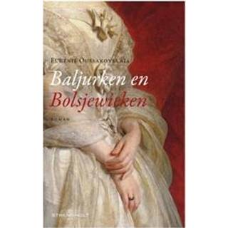 👉 Baljurk Baljurken en Bolsjewieken - Boek Eugénie Oussakovskaïa (904940118X) 9789049401184