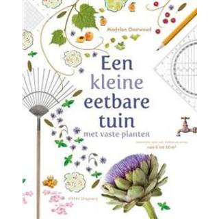 👉 Boek Een kleine eetbare tuin met vaste planten - Madelon Oostwoud (9050116248) 9789050116244