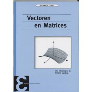 👉 Vectoren en matrices - Boek Jan van de Craats (9050410561)