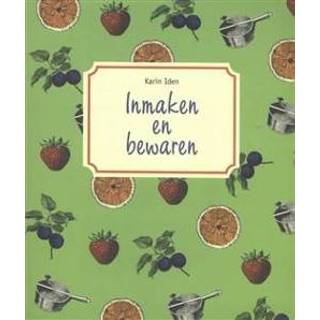 👉 Boek Inmaken en bewaren - Karin Iden (9055137014) 9789055137015