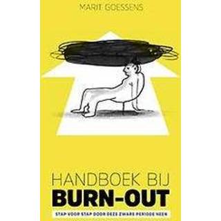 👉 Handboek bij burn-out. stap voor door deze zware periode heen, Marit Goessens, Paperback 9789079859849