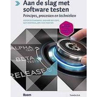 👉 Software Aan de slag met testen. principes, processen en technieken, Van Rooyen, Jos, Paperback 9789024408160