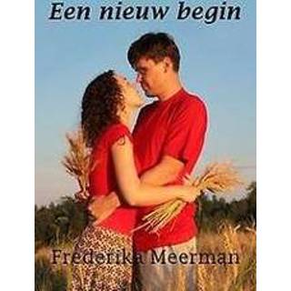 👉 Een nieuw begin. Meerman, Frederika, Paperback 9789462600805