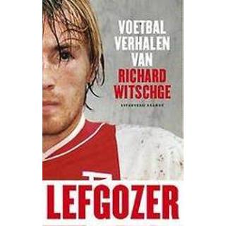 👉 Lefgozer. Voetbalverhalen van Richard Witschge, Richard, Paperback 9789492037824
