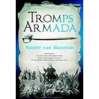 👉 Tromps Armada. Wouter van Mastricht, Paperback 9789045212890