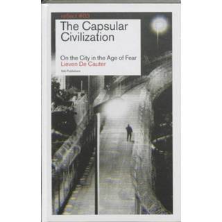 👉 The Capsular Civilization - eBook Lieven De Cautier (9056627872) 9789056627874