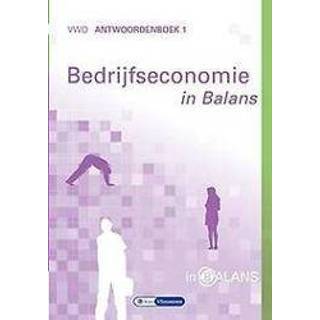 👉 Bedrijfseconomie in Balans: VWO: Antwoordenboek 1. Vlimmeren, Sarina van, Paperback 9789462871885