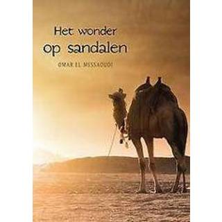 👉 Sandaal senioren Het wonder op sandalen. Omar el Messaoudi, Paperback 9789402244243