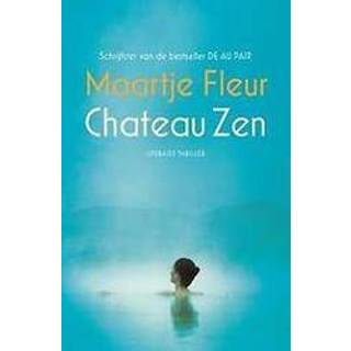 👉 Chateau Zen (POD). Maartje Fleur, Paperback 9789021022833