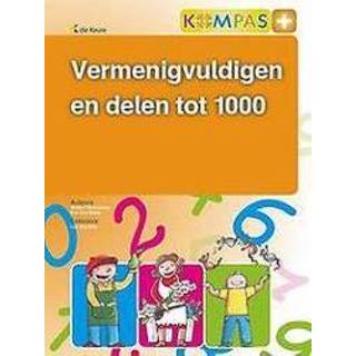 👉 Kompas KOMPAS+ - VERMENIGVULDIGEN EN DELEN TOT 1000 PER 5 EX.. D'HAVELOOSE, WALTER, onb.uitv. 9789048602186