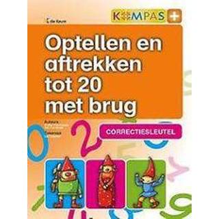 👉 Kompas KOMPAS+ - CORRECTIESLEUTEL OPTELLEN EN AFTREKKEN TOT 20 MET BRUG. D'HAVELOOSE, WALTER, Spiraalband 9789048616121