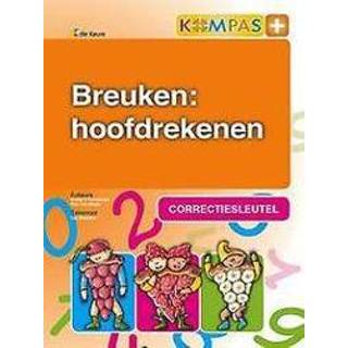 👉 Kompas KOMPAS+ - CORRECTIESLEUTEL BREUKEN: HOOFDREKENEN. D'HAVELOOSE, WALTER, Spiraalband 9789048615742