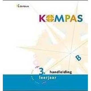 👉 Kompas 3 - HANDLEIDING B (OMVAT WERKBOEK C + OPLOSSINGEN VAN TOETSEN EN WB A-B-C). Losbladig 9789086611775