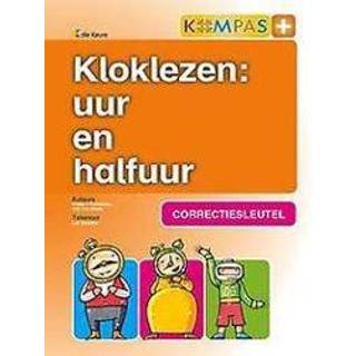 👉 Kompas KOMPAS+ - CORRECTIESLEUTEL KLOKLEZEN: UUR EN HALFUUR. D'HAVELOOSE, WALTER, Spiraalband 9789048616206