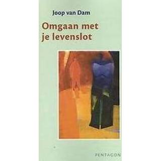 👉 Omgaan met je levenslot. Van Dam, Joop, Paperback 9789492462237