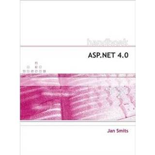 👉 Handboek ASP.Net 4.0 - Boek Jan Smits (9059404491) 9789059404496