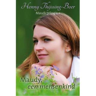 Maudy, een mensenkind - eBook Henny Thijssing-Boer (9059778855) 9789059778856