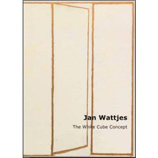 👉 Boek wit Jan Wattjes - The White Cube Concept Ijsbrand van Veelen (9062168981) 9789062168989