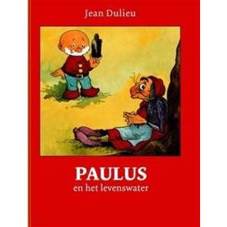 👉 Boek Paulus en het levenswater - Jean Dulieu (9064470413) 9789064470417