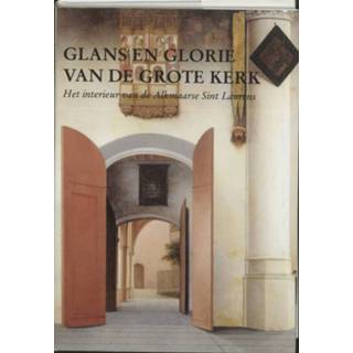 👉 Glans en glorie van de Grote Kerk - Boek Verloren b.v., uitgeverij (9065501487)