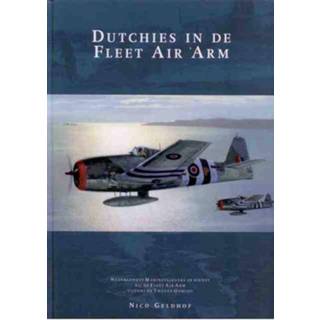 👉 Boek Dutchies in de Fleet Air Arm - Nico Geldhof (906720398X) 9789067203982