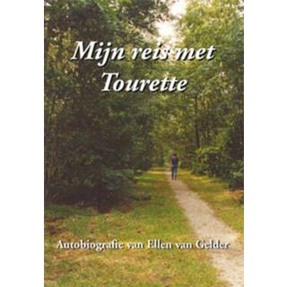 👉 Boek Eny van Gelder Mijn reis met Tourette - (9070037807) 9789070037802